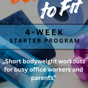 Desk to Fit – 4 week starter program